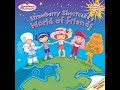 Strawberry Shortcakes World Of Friends Recipes And Fun Read With Braya Book Read Aloud