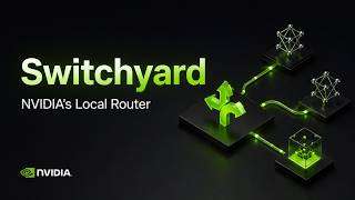 Thumbnail for Switchyard NVIDIA's Local Agent Router