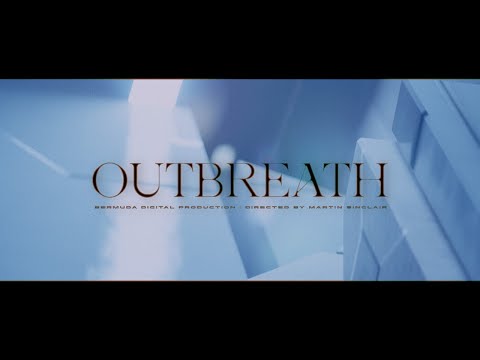 Outbreath  - Tidewalker (Official Music Video)