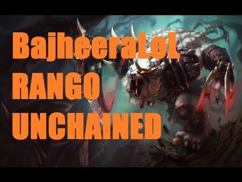 BajheeraLoL - RANGO UNCHAINED - League of Legends Hilarity