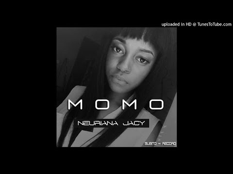 Neuriana Jacy - MOMO (Cair Com Cadeira) [2018]