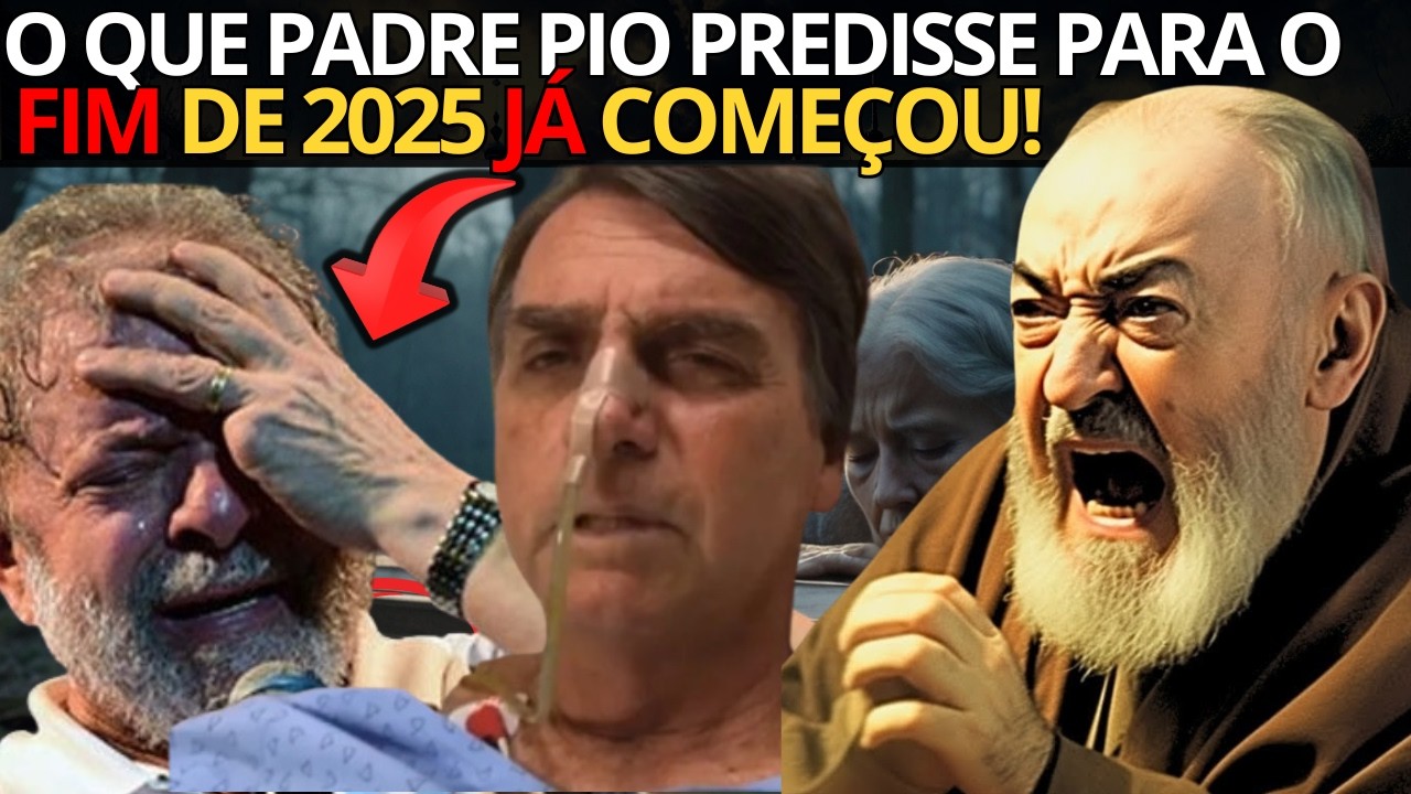 URGENTE A PREVISÃO CHOCANTE DE PADRE PIO PARA O FIM DE 2025 JÁ ESTÁ ACONTECENDO!