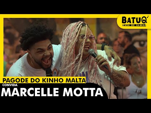 Pagode do Kinho Malta convida Marcelle Motta ao vivo na BatuQ