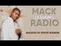 Mack Lessons EP 5 Macking To White Women May 22nd 2006