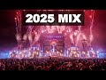 New Year Mix 2025 Best Of EDM Party Electro House Techno Festival Rave Music