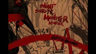 Saint Surly & Monster Monster - Send/Receive (Instrumental)