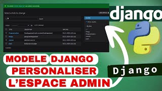 Comment Personnaliser l'Affichage des Données dans l'Admin Django Facilement