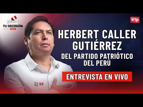 Entrevista a Herbert Caller de Patriótico del Perú | "Tu decisión 2026" por TVPerú Noticias EN VIVO