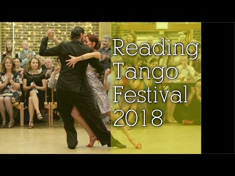 Reading Tango Festival 2018 - Alexandra Wood & Guillermo Torrens (1/2)