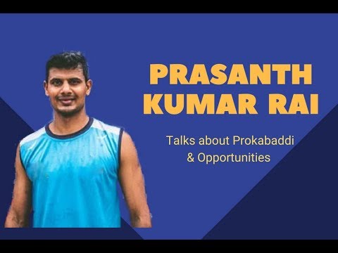 UP Yoddha top raider Prashanth Kumar Rai talks about Prokabaddi