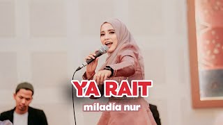 Download lagu MILADIA NUR - YA RAIT / يا ريت LIVE FT. ELMATA ENTERTAINMENT mp3