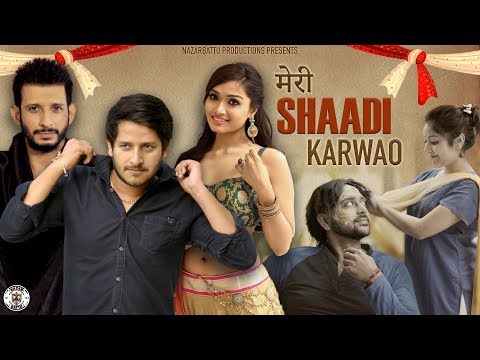 Singh Akash Meri Shadi Karwao | Nazarbatu
