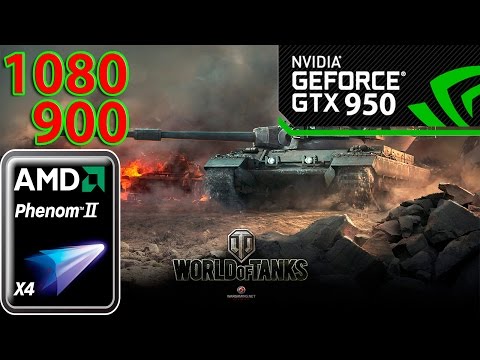 World of Tanks AMD Phenom ii X4 955 GTX 950 (1080,900-Ultra)