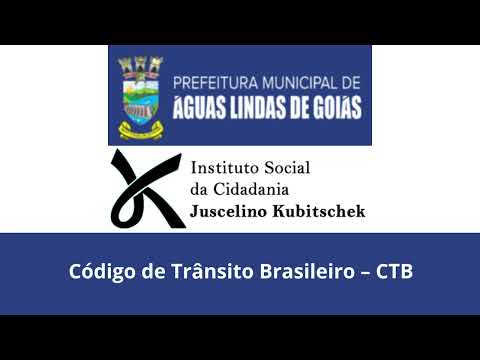 Concurso SEMOB Águas Lindas de Goiás - Código de Trânsito Brasileiro