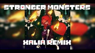 Toby Fox - Stronger Monsters (XALIA Remix)