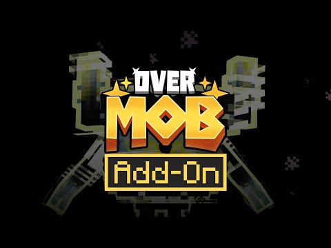 Teaser - Over Mob Add On