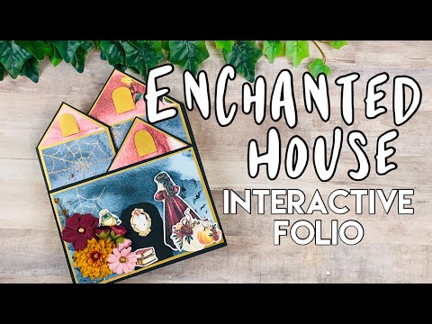 Enchanted House Interactive Folio