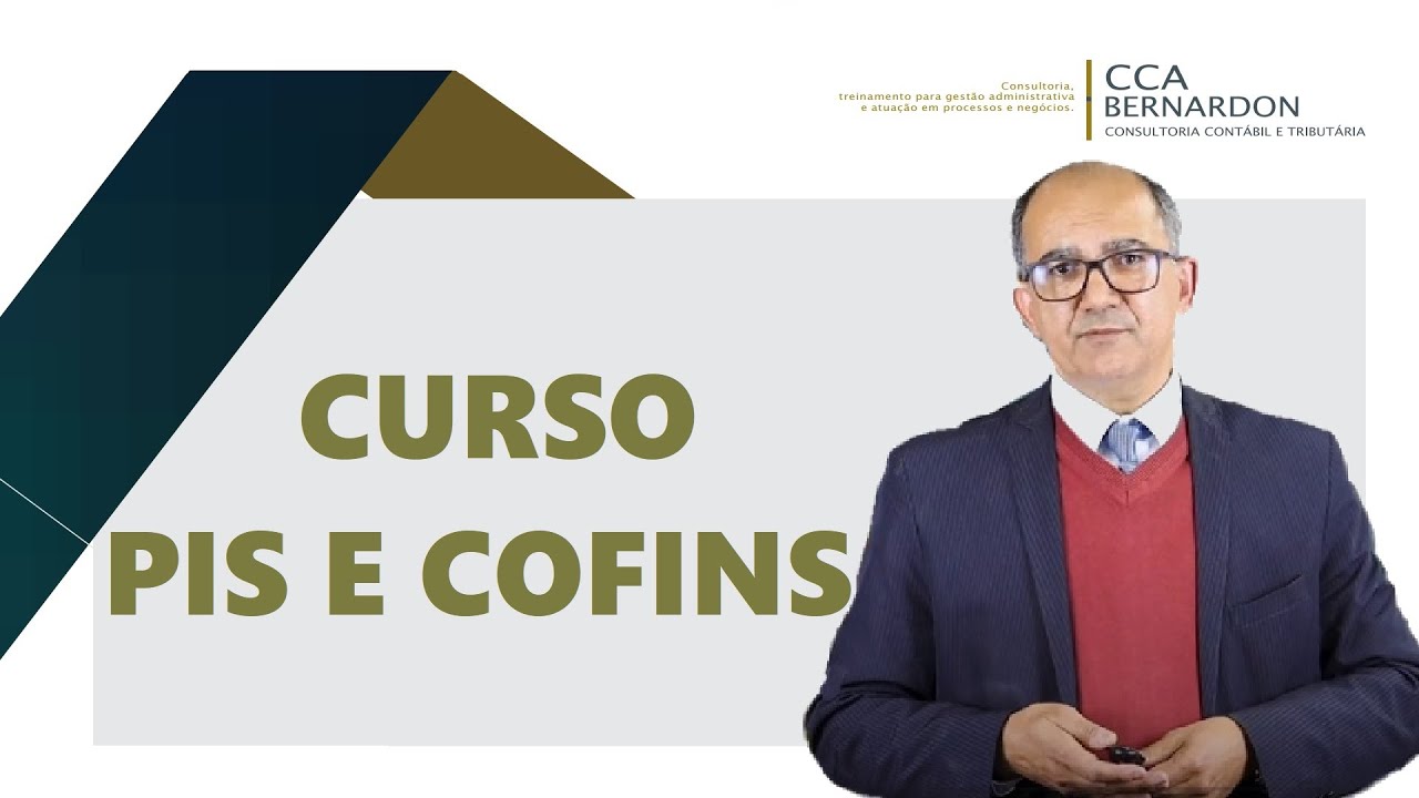 Curso PIS e COFINS - Aspectos Relevantes da Legislação