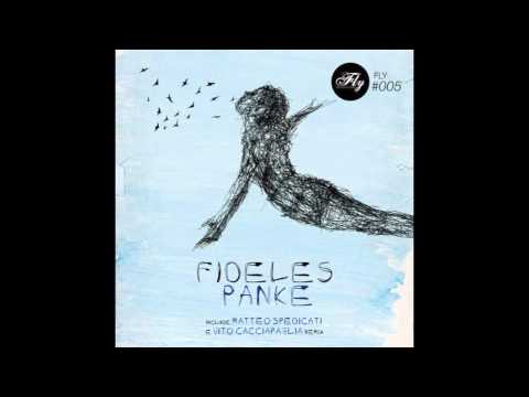 Fideles - Panke (Matteo Spedicati e Vito Cacciapaglia Remix)