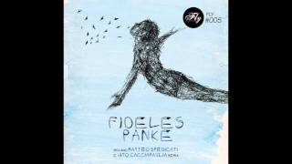Fideles - Panke (Matteo Spedicati e Vito Cacciapaglia Remix)