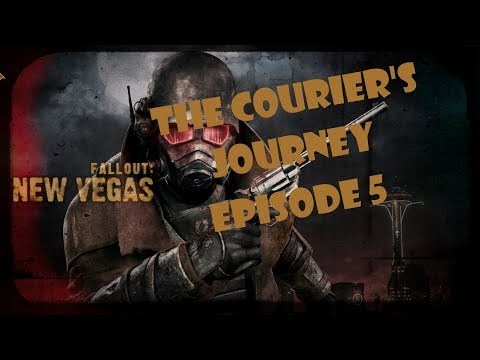 The Courier’s Journey – Fallout New Vegas - Episode 05