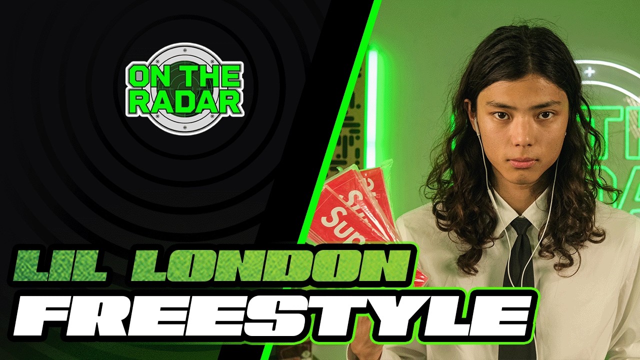 The Lil London "On The Radar" Freestyle