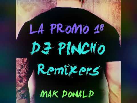 Mak Donald - PROMO 18 (Bella Ciao) Dj Pincho Remixers