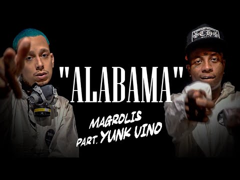 Alabama - MagrolisMC ft. Yunk Vino (Clipe Oficial)
