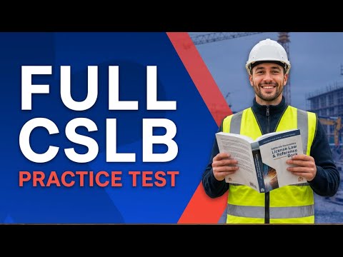CSLB Practice Test 2026 | Contractors License Law & Business Questions and Answers