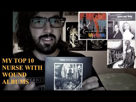 My TOP 10 Nurse With Wound albums!