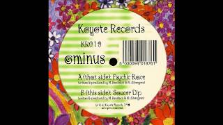 Ominus - Saucer Dip