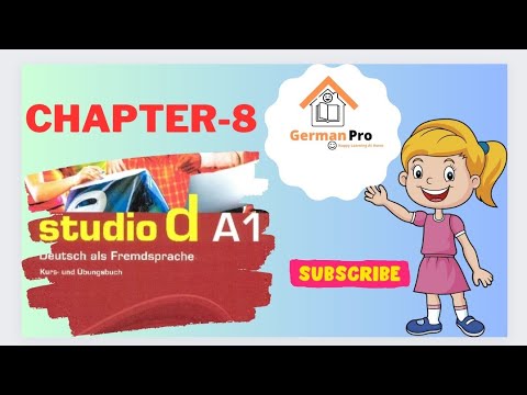 Chapter - 8 from Studio D A1 | German for beginners. #GermanPro #Happylearningathome #german#a1level