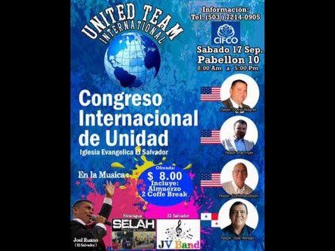 Canal 50 Apopa -  Congreso Internacional de unidad El Salvador, 2016...!