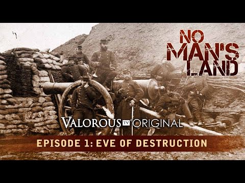 No Man's Land | Episode 1: Eyes of Destruction
