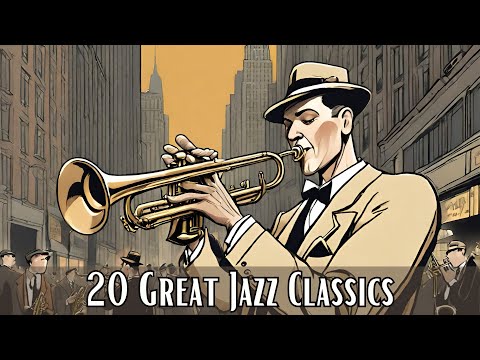 20 Great Jazz Classics [Jazz Classics, Best of Jazz]