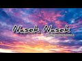 Nasek Nasek [lyrics] |coke studio Bangla |Animes Roy×Pantho kanai|