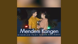 Download lagu Mendem Kangen mp3 Download lagu Mendem Kangen mp3