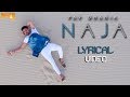 NaJa Full Song Lyric Pav Dharia Latest Punjabi Songs Beat Bros Karaoke Effect