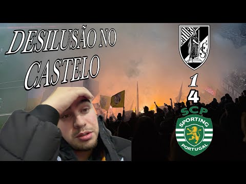 Uma noite difícil no Castelo… Vitória SC 1-4 Sporting⚔️