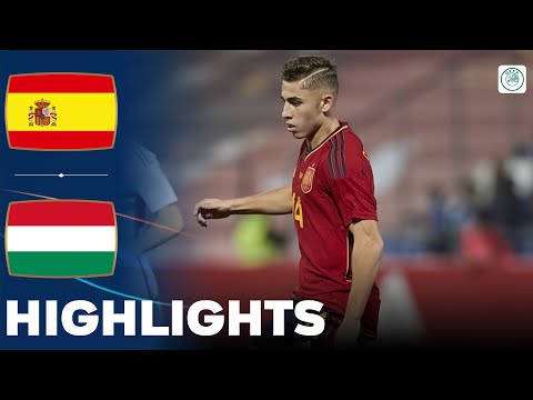 Spain vs Hungary | Highlights | U21 Euro Qualification 17-11-2023