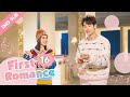 [ENG SUB] First Romance 16 (Riley Wang Yilun, Wan Peng) I love you just the way you are