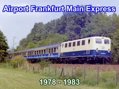 Airport Frankfurt Express 1978 - Your train to your plane - Zug zum Flug