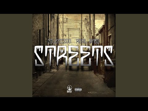Streets (feat. Real Ones)