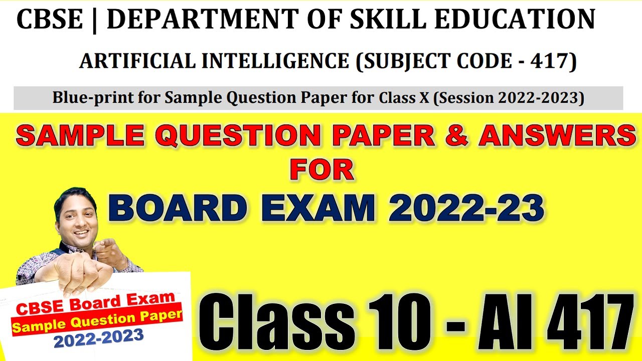 CBSE Sample Question Paper | Artificial Intelligence | AI 417 | 2022-23