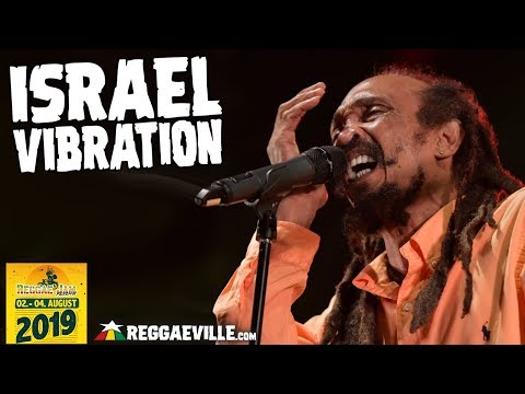 Israel Vibration @ Reggae Jam 2019