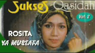 Download lagu ROSITA. -  YA MUSTAFA mp3