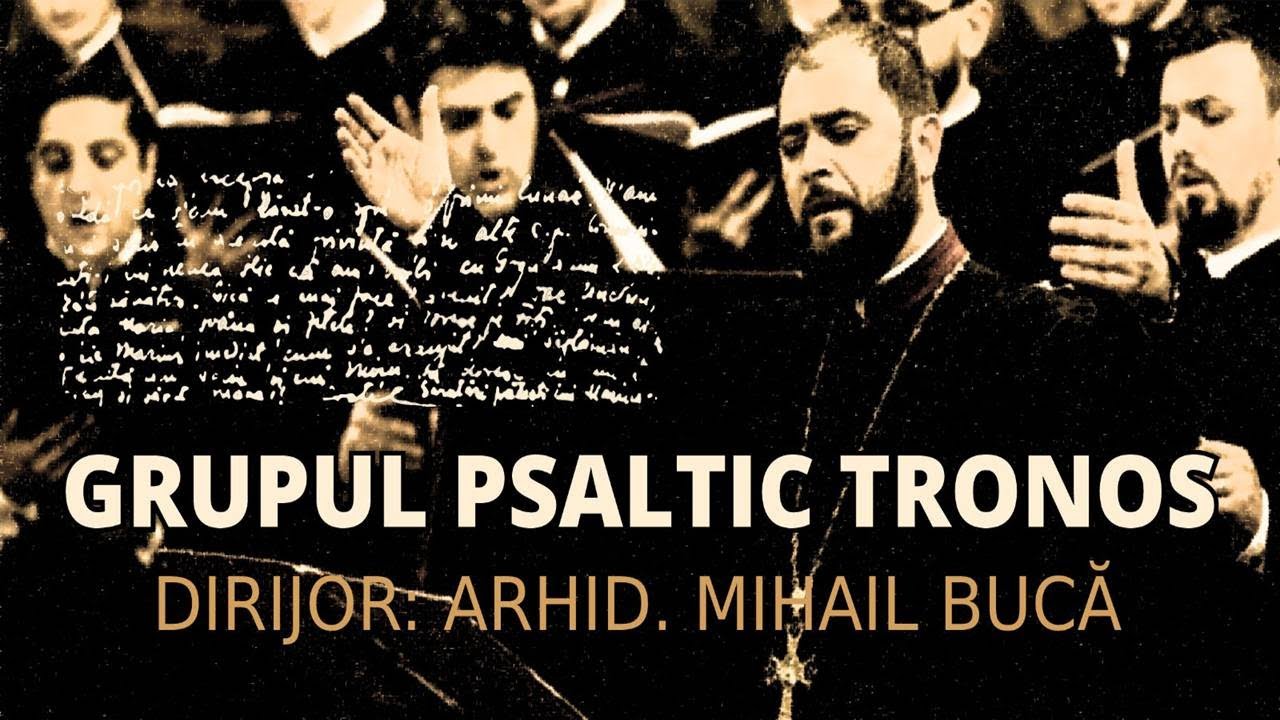 Țara mea de dor - Fundația Turnu - Archd. Mihail Bucă & Grupul Psaltic TRoNoS