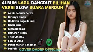 Download lagu KUMPULAN LAGU DANGDUT SEDIH VERSI SLOW WAJIB DENGAR (COVER) DADEF  mp3