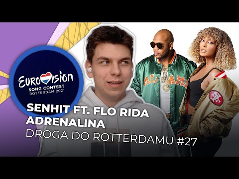 Misja Eurowizja: Droga do Rotterdamu | SENHIT FT. FLO RIDA - Adrenalina | REAKCJA #27 [ENG SUBS]