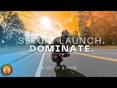 Once You Ride This, You’ll Never Look Back — P6 Setup & Ride